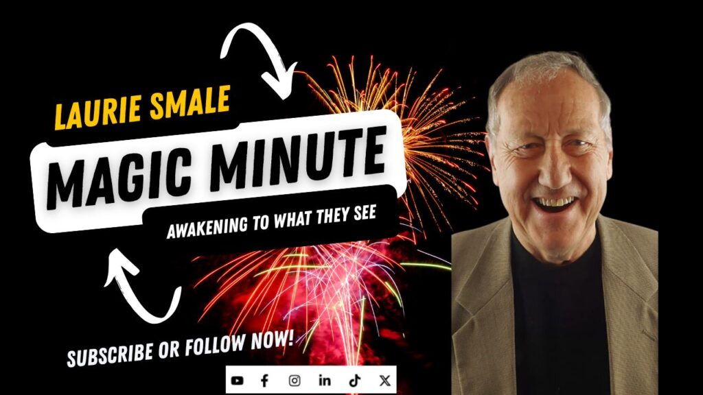 Awakening To What They See Laurie Smale Magic Minute