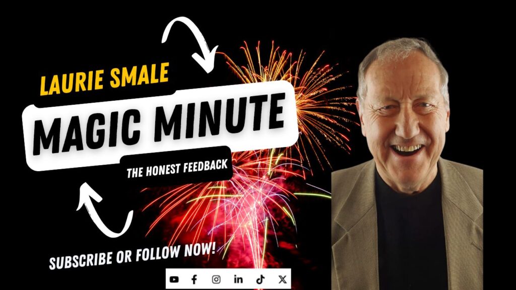 The Honest Feedback, Laurie Smale Magic Minute