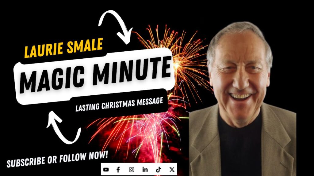 Lasting Christmas Message Laurie Smale Magic Minute