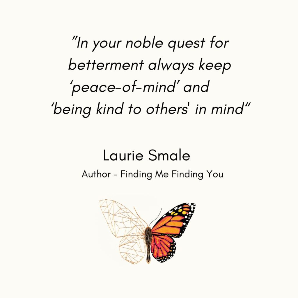 In Your Noble Quest Laurie Smale Quote