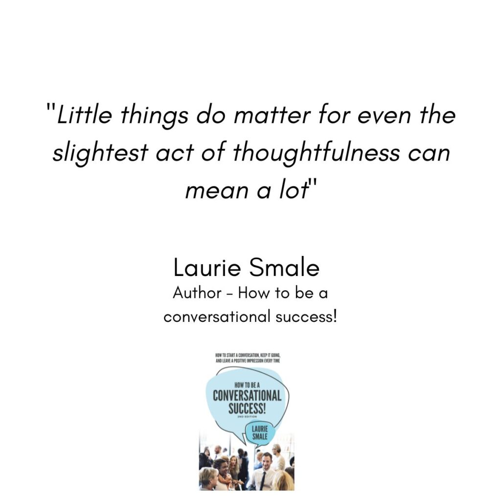 Little Things Do Matter Laurie Smale quote