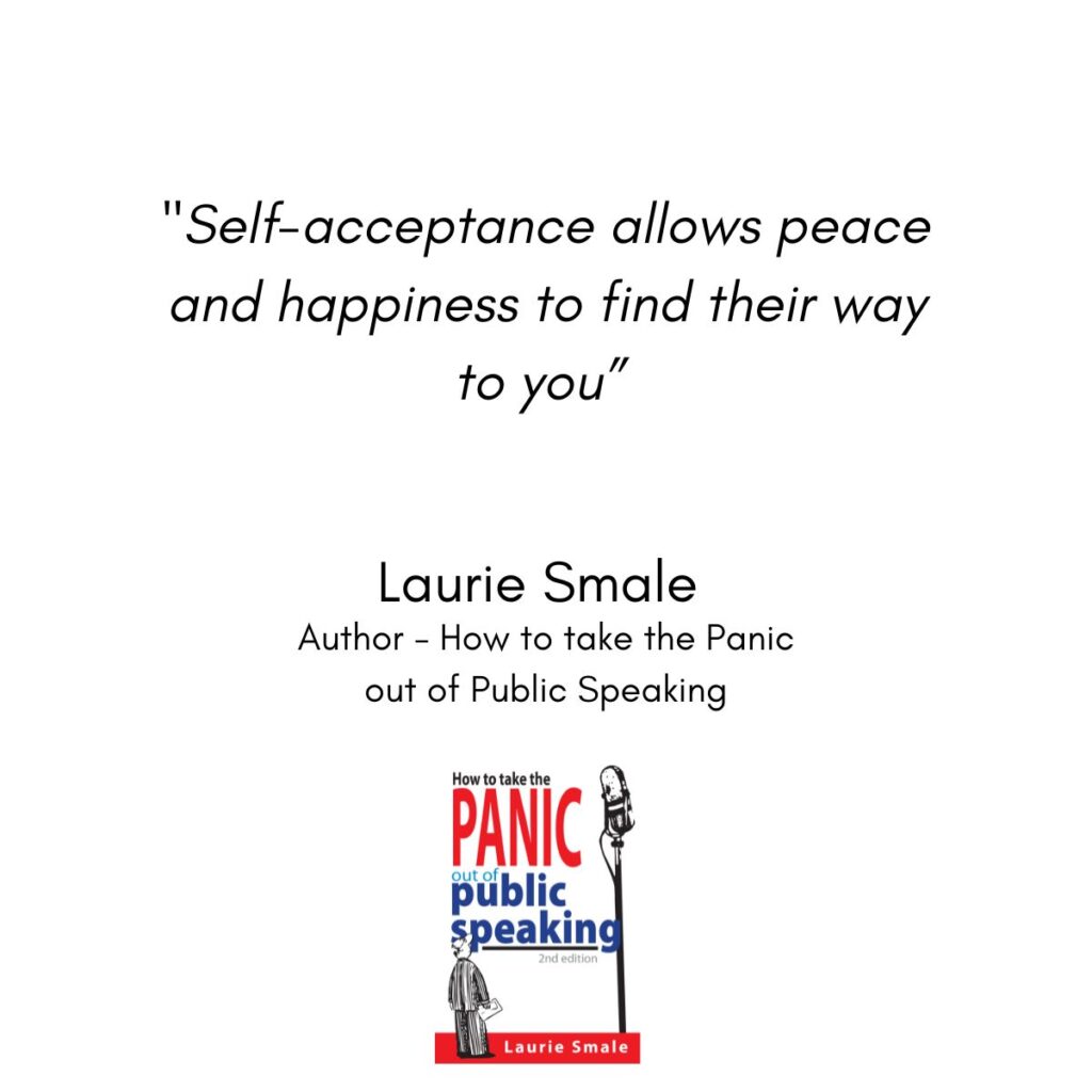 Self Acceptance Allows Peace and Happiness Laurie Smale Quote