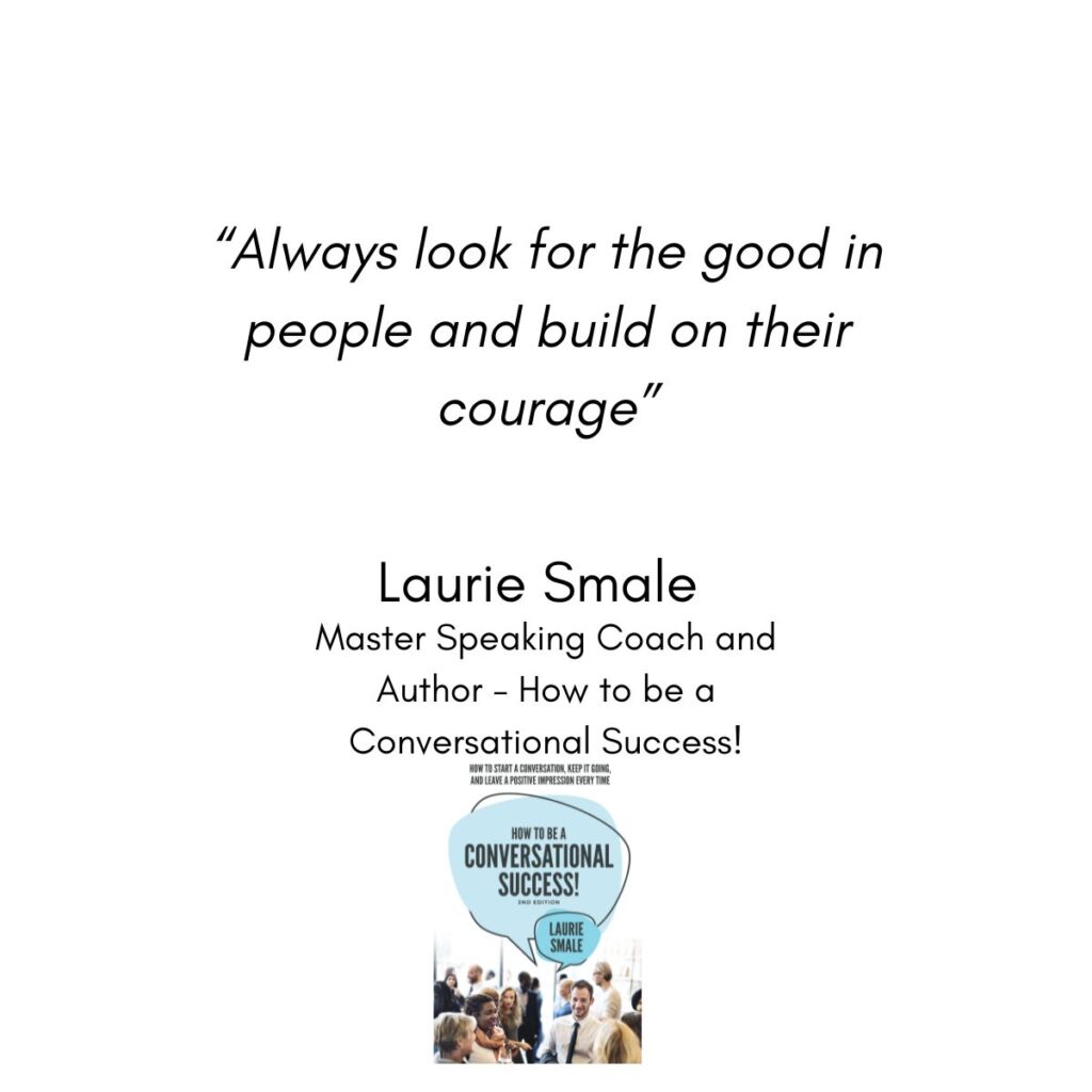 Always Look for the Good Laurie Smale Quote