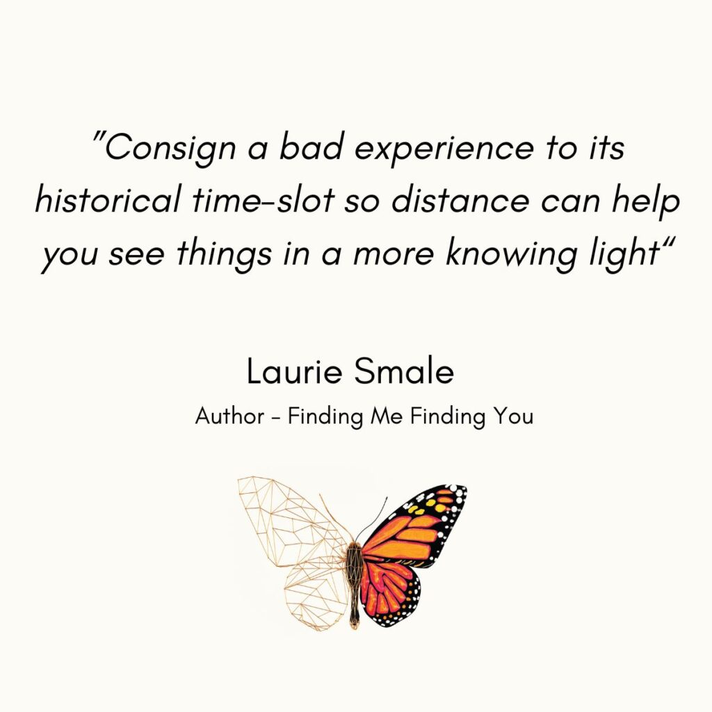 Consign A Bad Experience Laurie Smale Quote