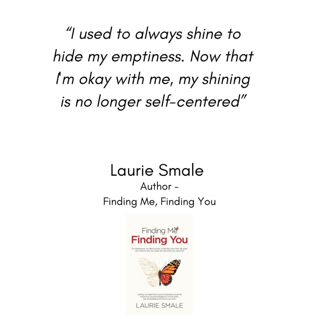 I Used To Always Shine Laurie Smale Quote
