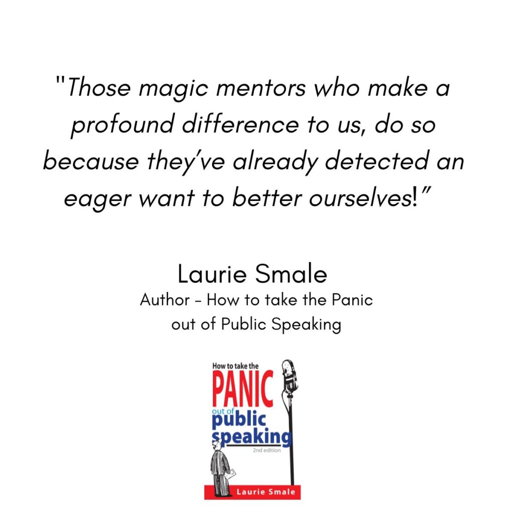 Those Magic Mentors Laurie Smale quote