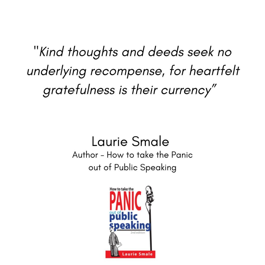 Kind Thoughts and Deeds Laurie Smale Quote