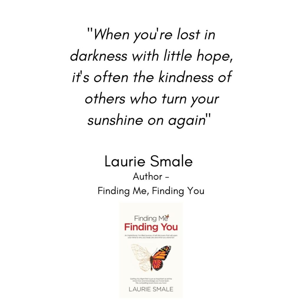 When You're Lost in Darkness Laurie Smale Quotes