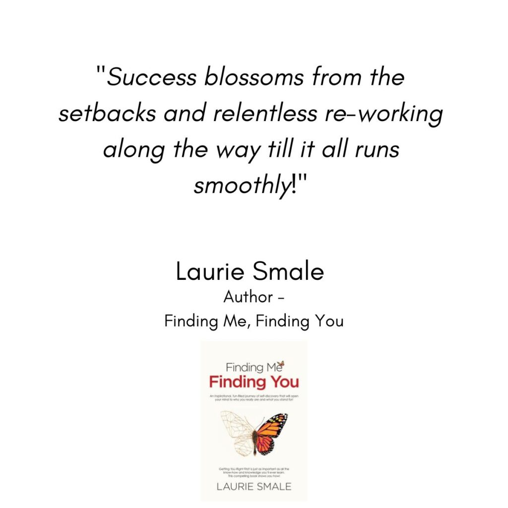 Success and Setbacks, Laurie Smale Quote