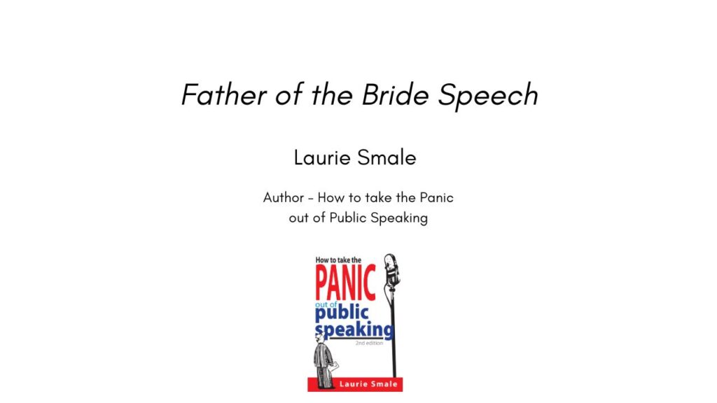 Father of the Bride Speech By Laurie Smale