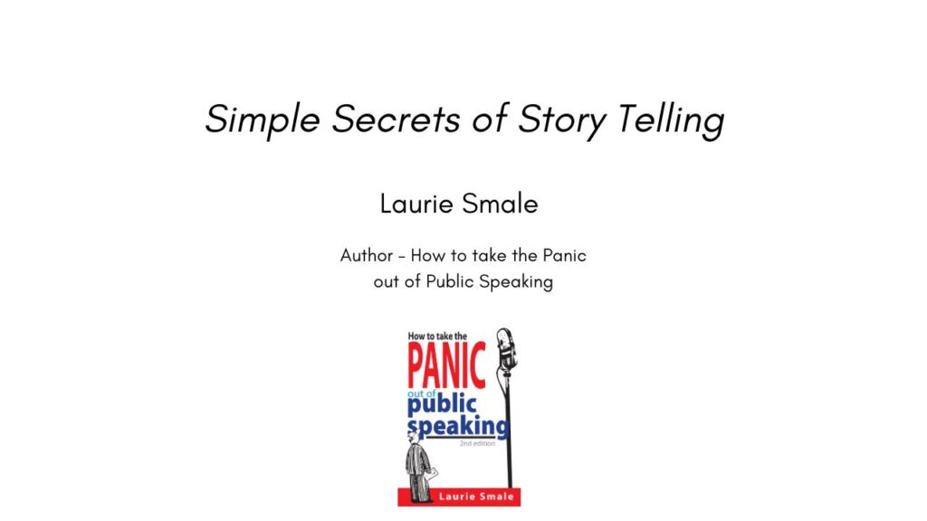 Article Simple Secrets of Story Telling By Laurie Smale
