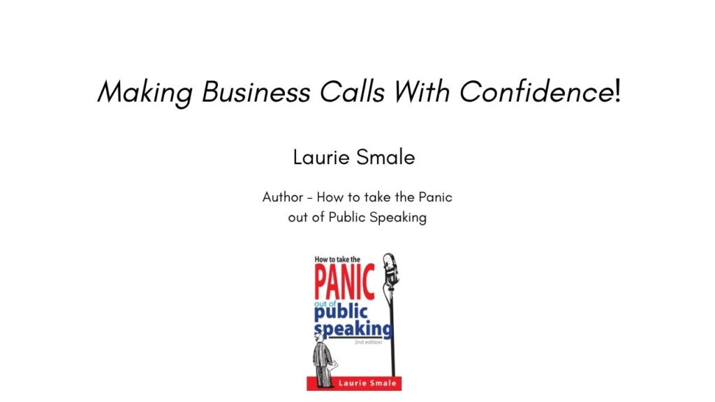Article Making Business Calls With Confidence By Laurie Smale